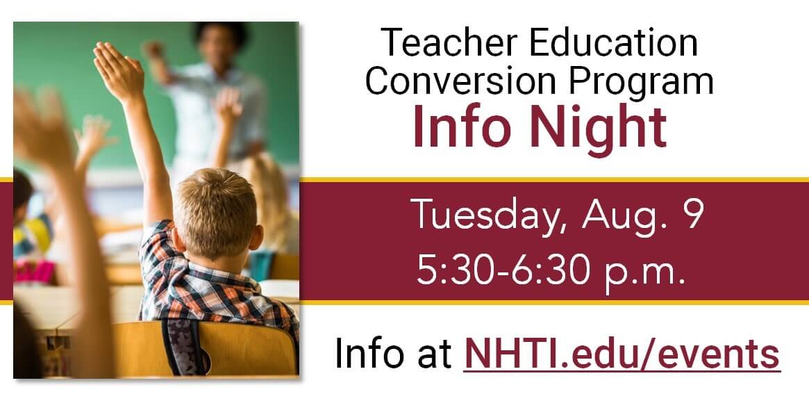 Learn to be a teacher! Info Night at NHTI.